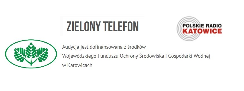 Zielony Telefon - audycja ekologiczna Radia Katowice - 29.12.2016r.